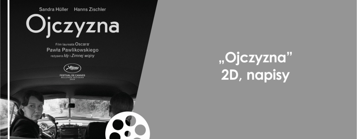 Grafika zapowiadająca film ,,Ojczyzna''