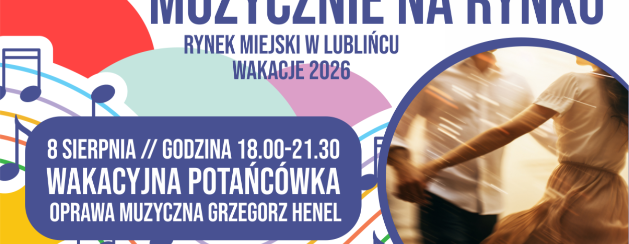 Grafika zapowiadająca Wakacyjną Potańcówkę na Rynku Miejskim 