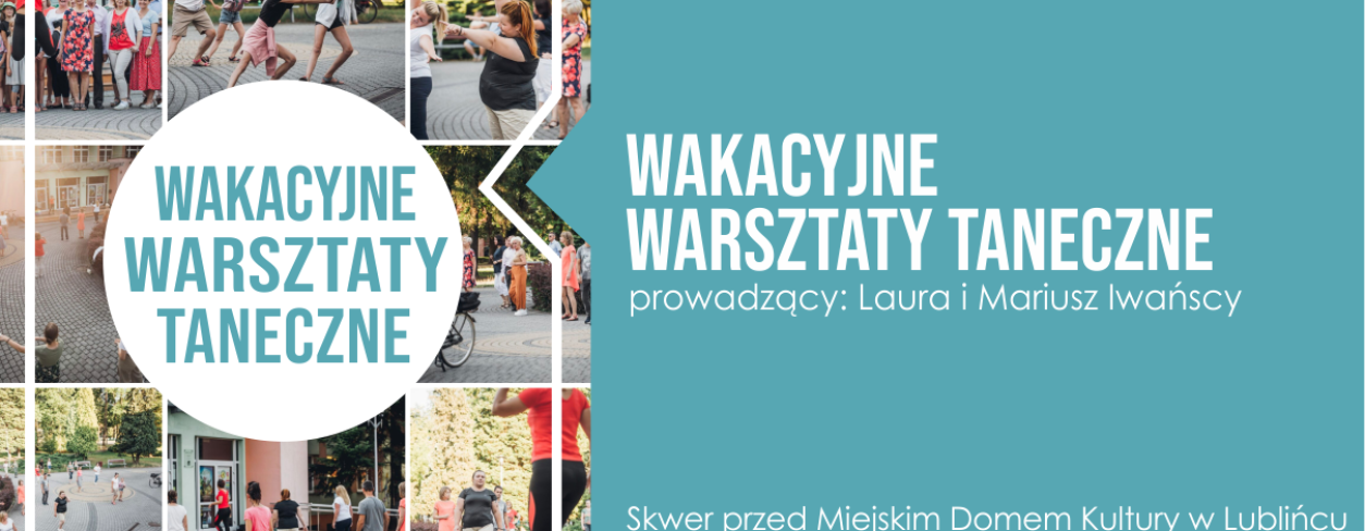 Grafika zapowiadająca wakacyjne warsztaty taneczne 