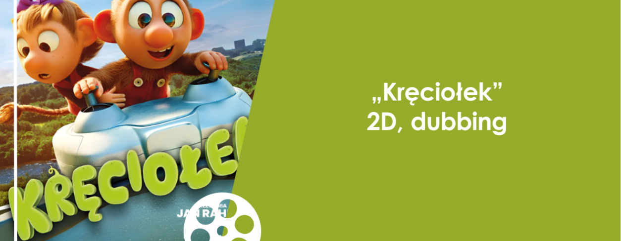 Grafika zapowiadająca animację ,,Kręciołek''