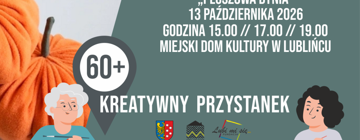 Grafika zapowiadająca warsztaty Kreatywny Przystanek 60+ ,,Pluszowa dynia'' 