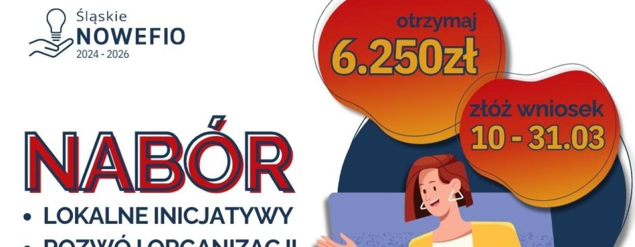 Grafika z informacjami o naborze w konkursie grantowym NOWEFIO, kwotą możliwego dofinansowania oraz terminem naboru 