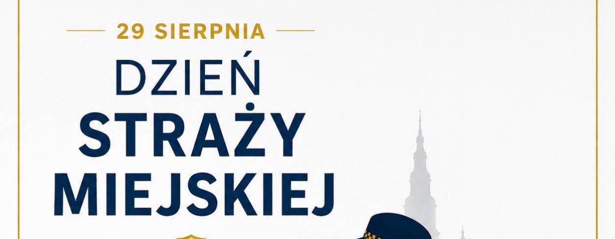 Plakat z okazji Dnia Straży Miejskiej