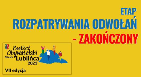 Treść: Etap rozpatrywania odwołań - zakończony; żółte tło z logo BO w lewym dolnym rogu